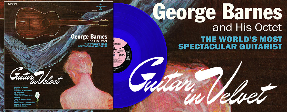 George Barnes - Guitar In Velvet