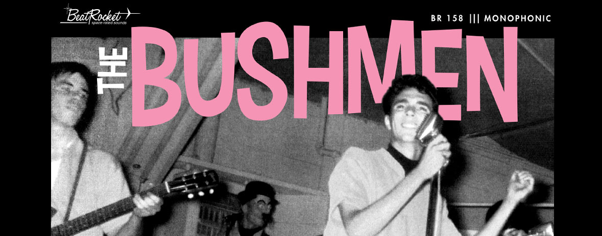 The Bushmen - Self Titled LP