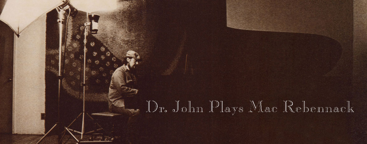 Dr. John Plays Mack Rebennack - Expanded Edition