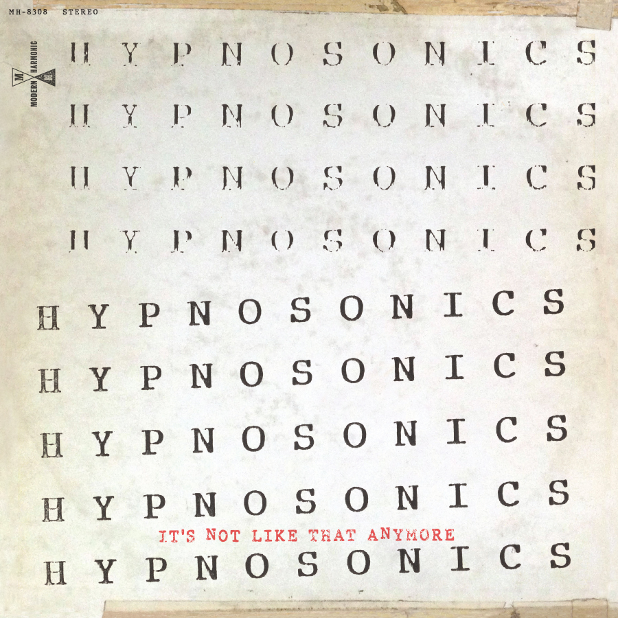 Hypnosonics - It's Not Like That Anymore - 2CD