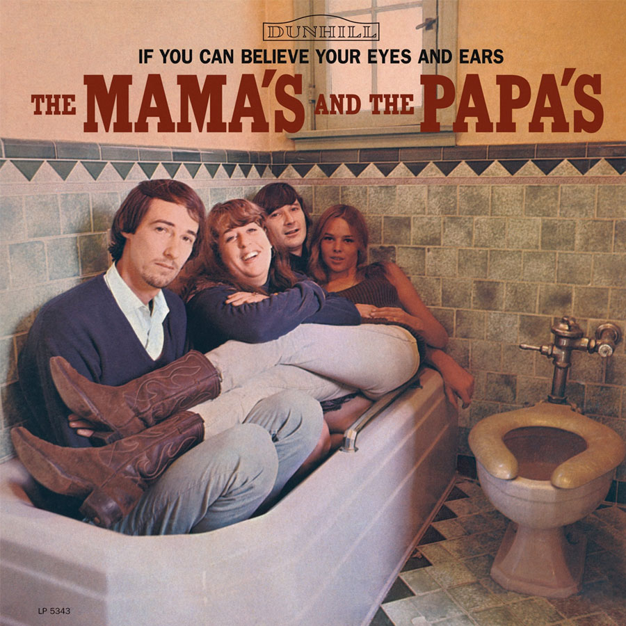 The Mamas And The Papas If You Can Believe Your Eyes And Ears MONO 