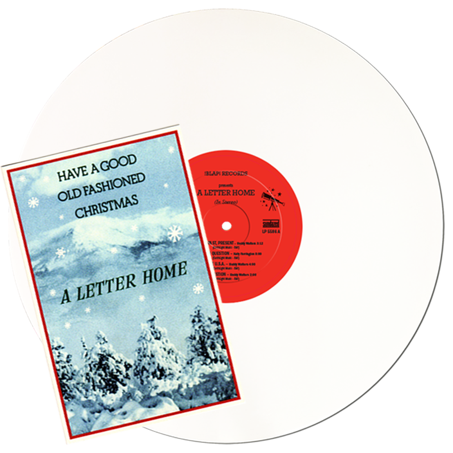 A Letter Home - Have A Good Old Fashioned Christmas - White Vinyl LP - LP-SUND-5586C