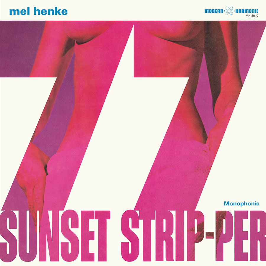 Henke, Mel - Sunset Strip-per - LP - MH-8010