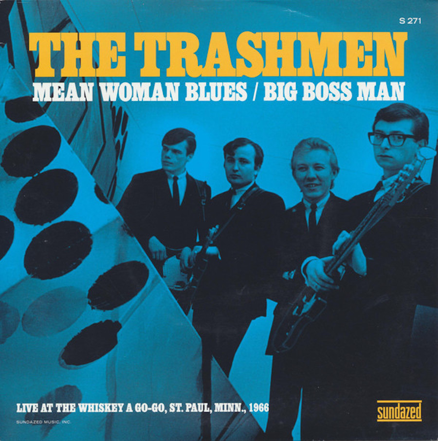 Trashmen, The - Mean Woman Blues / Big Boss Man Live at the Whiskey a Go-Go