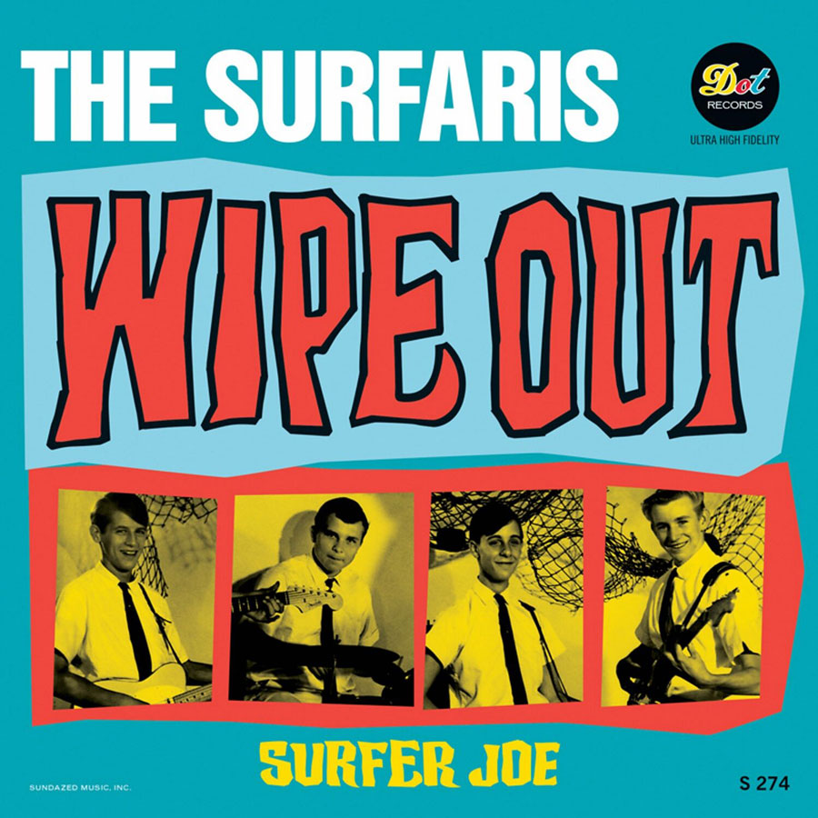 Surfaris, The - Wipe Out / Surfer Joe
